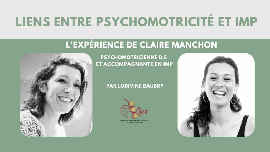 Liens entre psychomotricité et IMP