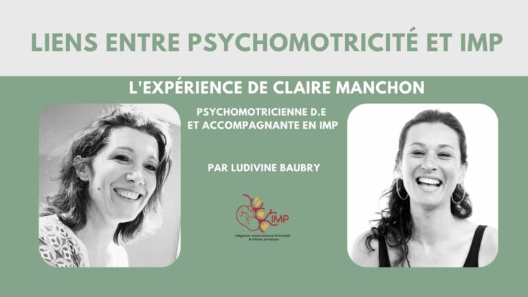 Liens entre psychomotricité et IMP